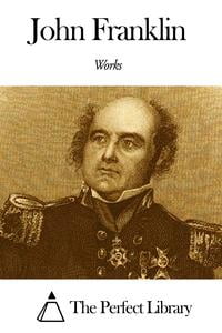 Works of John Franklin